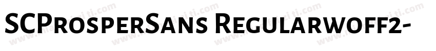 SCProsperSans Regularwoff2字体转换